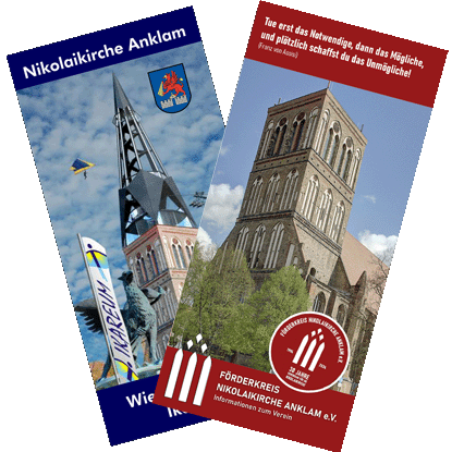 Flyer der Nikolaikirche Anklam und des Förderkreises Nikolaikirche Anklam e.V. (Titelseiten)